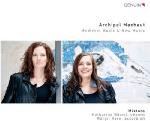 Mixtura: Archipel Machaut  ( CD )
