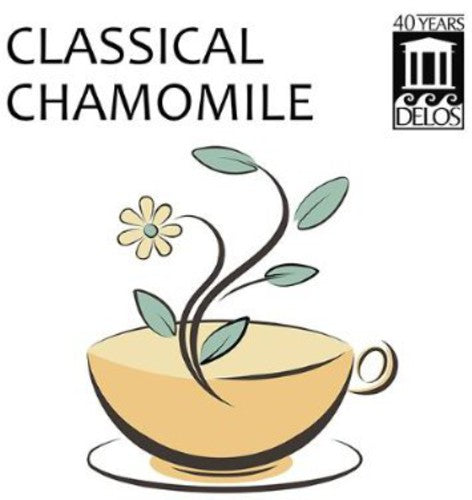Mozart / Orbelian / Shanghai Quartet / Yale Cellos: Classical Chamomile  ( CD )