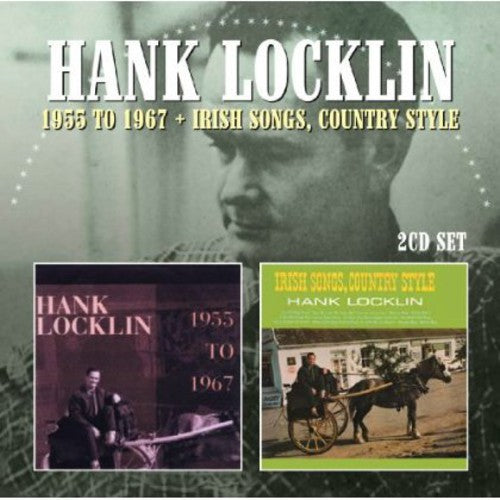 Hank Locklin: 1955 - 1967 / Irish Songs Country Style  ( CD )