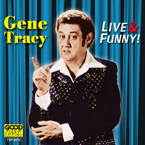 Gene Tracy: Live and Funny  ( CD )