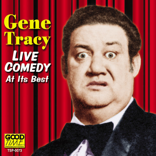 Gene Tracy: Live Comedy At Its Best  ( CD )