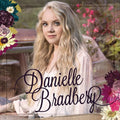 Danielle Bradbery: Danielle Bradbery  ( CD )