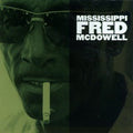 Mississippi Fred McDowell: Mississippi Fred McDowell  ( CD )