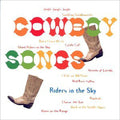 Riders in the Sky: Cowboy Songs  ( CD )