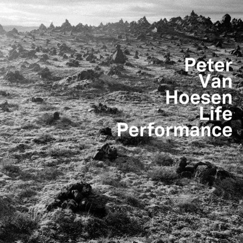 Peter Van Hoesen: Life Performance  ( CD )