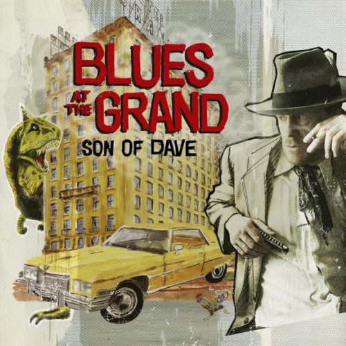 Son of Dave: Blues at the Grand - Vinyl