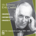 Eric Coates: Definitive Eric Coates  ( CD )