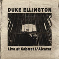 Duke Ellington: Live at Cabaret L'alcazar - CD