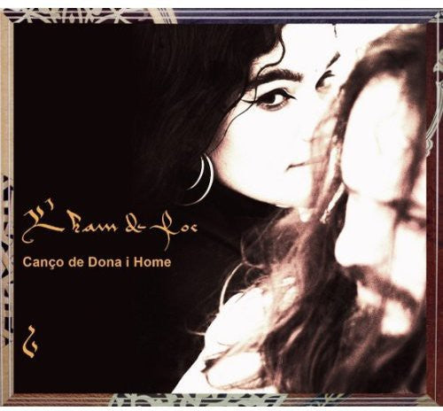 L'Ham de Foc: Canco de Dona I Home  ( CD )