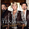 The Texas Tenors: You Should Dream  ( CD )
