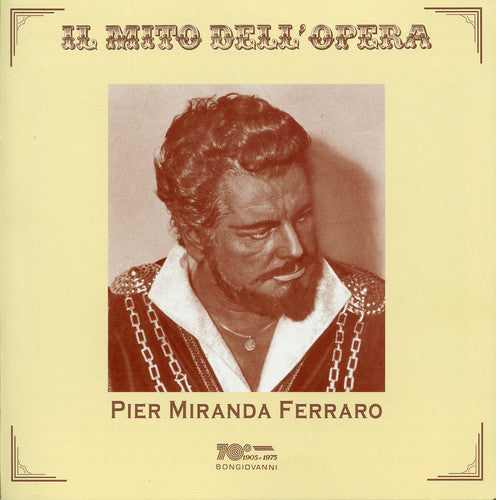 Pier Miranda Ferraro: Mito Dell Opera  ( CD )