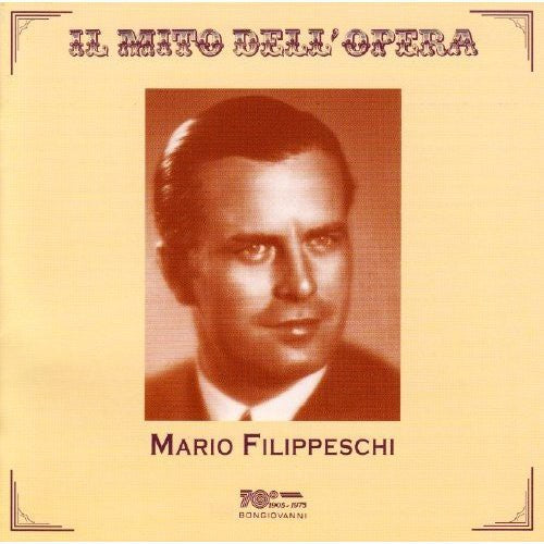 Mario Filippeschi: Opera Arias  ( CD )