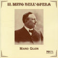 Mario Gilion: Il Mito Dell'opera  ( CD )