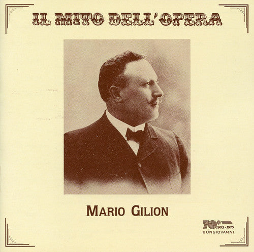 Mario Gilion: Il Mito Dell'opera  ( CD )
