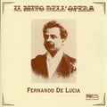 Fernando de Lucia: Lohengrin / la Traviata / Faust / Carmen  ( CD )