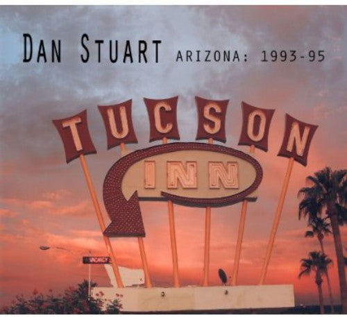 Dan Stuart: Arizona 1993-1995  ( CD )