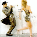 Rick Braun: Full Stride - CD
