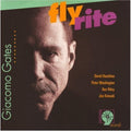 Giacomo Gates: Fly Rite - CD