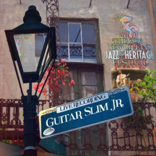 Guitar Slim, Jr.: Live at Jazzfest 2013  ( CD )