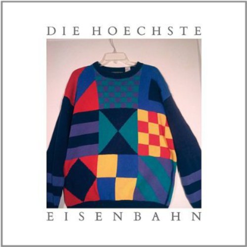 Die Hoechste Eisenbahn: Schau in Den Lauf Hase - CD
