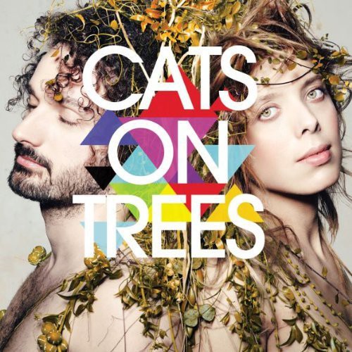 Cats on Trees: Cats on Trees - CD