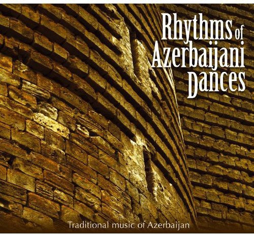 Various Artists: Rhythms of Azerbaijani Dances / Various  ( CD )