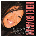 Vanessa Williams: Here I Go Again  ( CD )