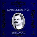 Marcel Journet: Prima Voce  ( CD )