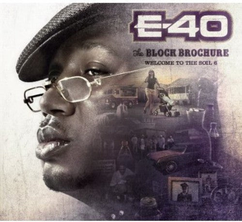E-40: Block Brochure: Welcome to the Soil 6  ( CD )
