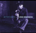 Doug Rosenberg: Better Than TV - CD