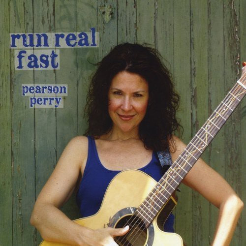 Pearson Perry: Run Real Fast  ( CD )