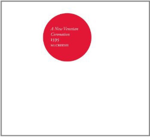 Paul McCreesh: New Venetian Coronation 1595 - Vinyl