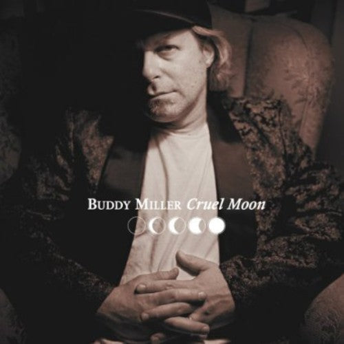 Buddy Miller: Cruel Moon - Vinyl