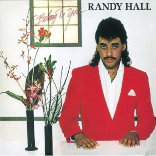 Randy Hall: I Belong to You - CD