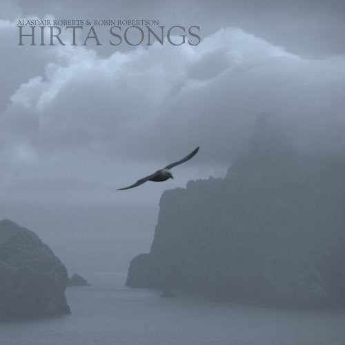 Alasdair Roberts & Robin Robertson: Hirta Songs - Vinyl