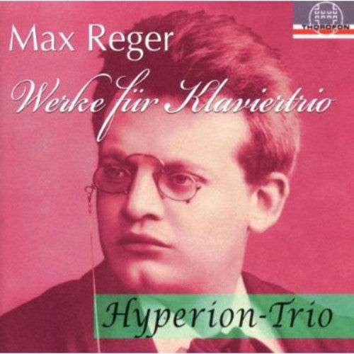 M. Reger: Works for Piano Trios  ( CD )
