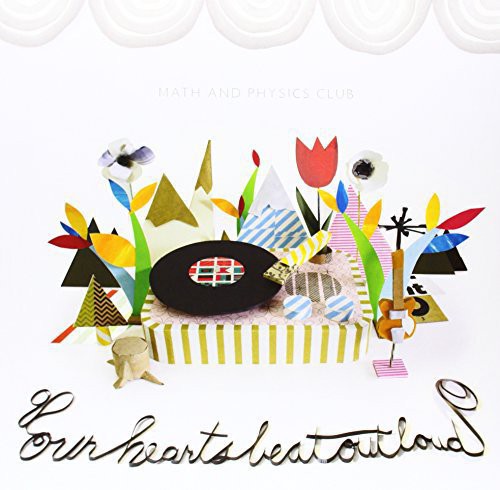 Math and Physics Club: Our Hearts Beat Out Loud - Vinyl