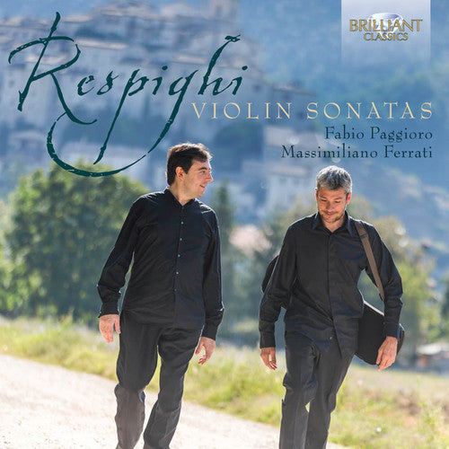 O. Respighi: Violin Sonatas  ( CD )