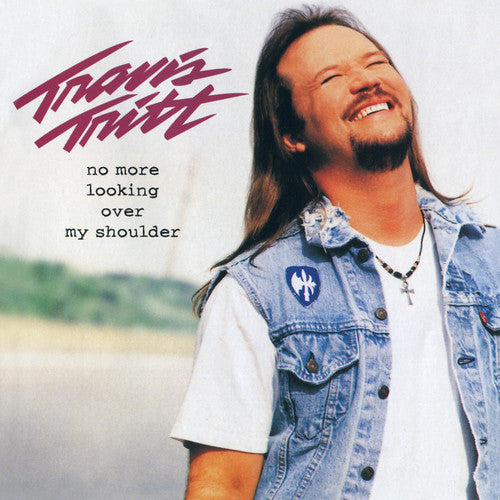 Travis Tritt: No More Looking Over My Shoulder  ( CD )