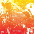 The Noble Thiefs: Got It Made / When You're in Love - 7-INCH SINGLE