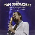 Topi Sorsakoski: Kultaaja Timantteja - CD