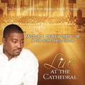 Pastor E. Dewey Smith Jr.: Live at the Cathedral  ( CD )
