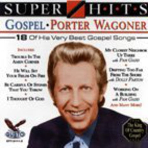 Porter Wagoner: Super Hits Gospel  ( CD )