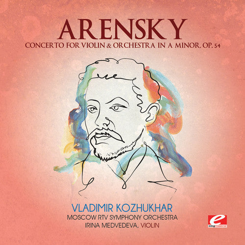 Arensky: Concerto for Violin & Orchestra in A minor  ( CD )