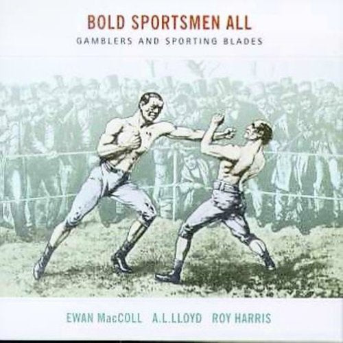 Various Artists: Bold Sportsman All / Various  ( CD )