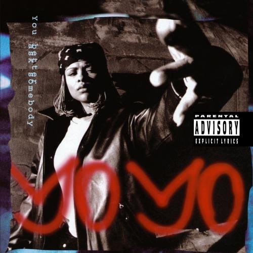 Yo Yo: You Better Ask Somebody  ( CD )