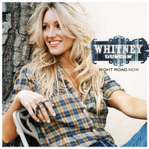 Whitney Duncan: Right Road Now  ( CD )