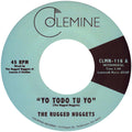 Rugged Nuggets: Yo Todo Tu Yo / Tsunami - 7-INCH SINGLE