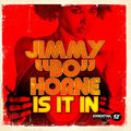 Jimmy Horne Bo: Is It in - CD