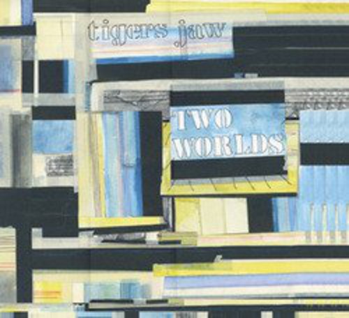 Tigers Jaw: Two Worlds - VINYL